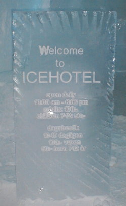 Welcome to the Ice Hotel sign